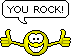 you rock!